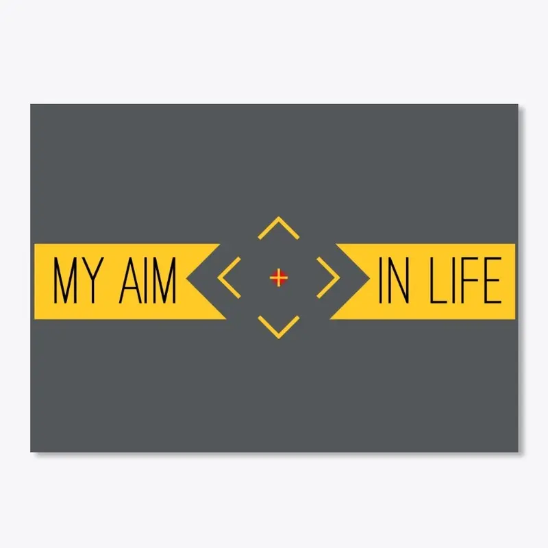 My Aim in Life - Crosshairs